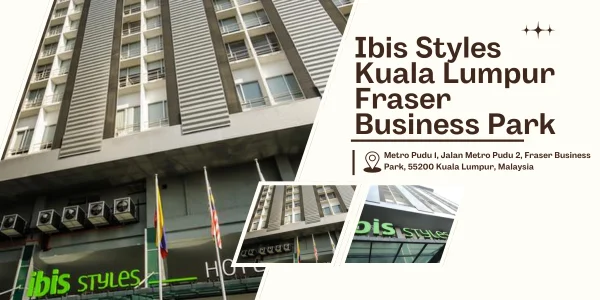 IBIS Styles Kuala Lumpur Fraser Business Park, Kuala Lumpur