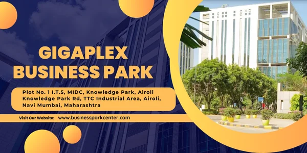 Gigaplex Business Park {Gigaplex IT Park}, Navi Mumbai
