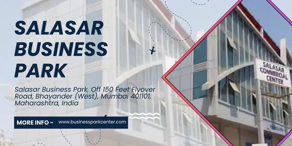 Salasar Business Park, Mumbai